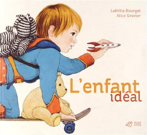 L'enfant idéal