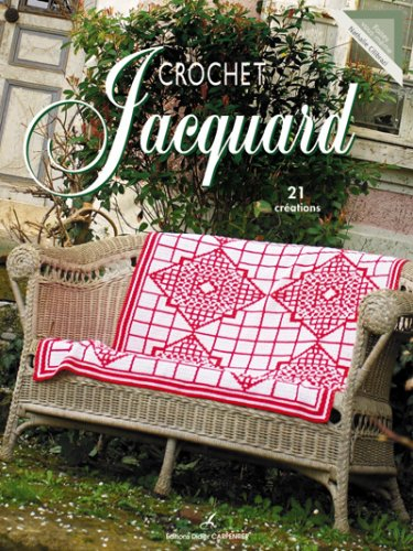 Crochet Jacquard : 21 créations