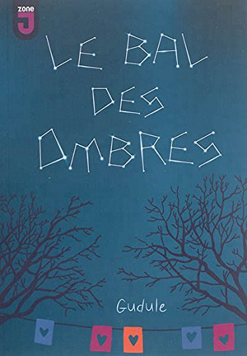 Le bal des ombres