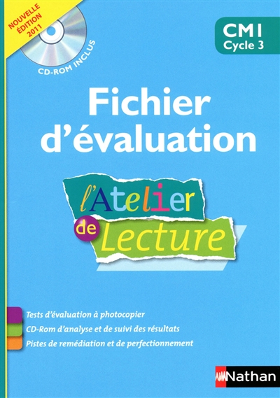 L&#039;atelier de lecture CM1, cycle 3 : fichier d&#039;évaluation