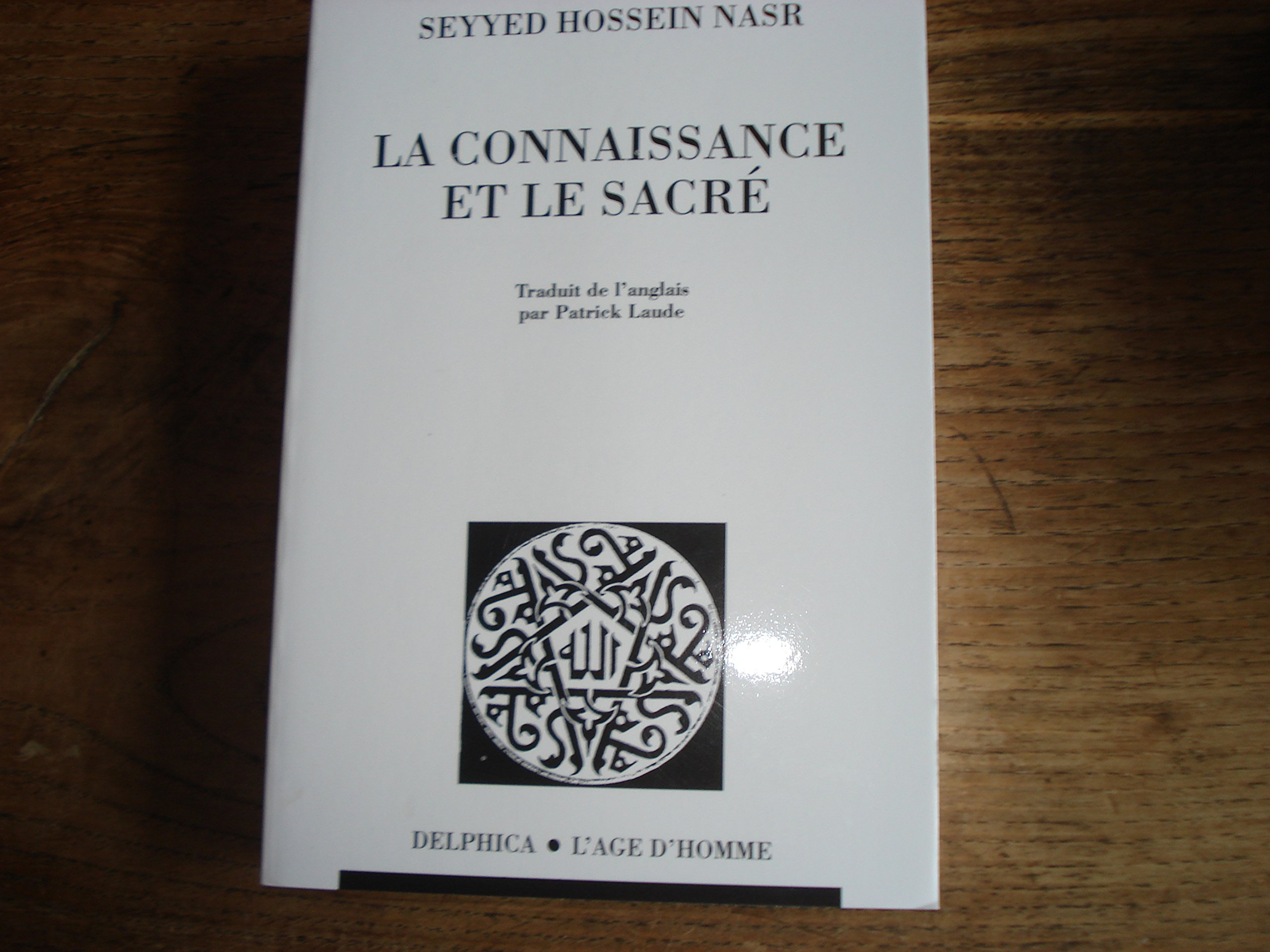 La connaissance et le sacré