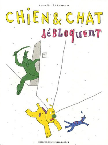 Chien & chat débloquent