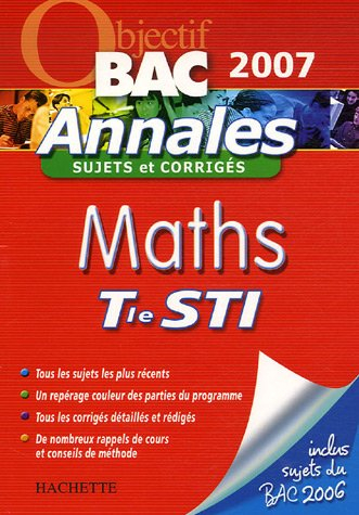 maths tle sti : annales sujets et corrigés