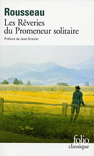 Les rêveries du promeneur solitaire