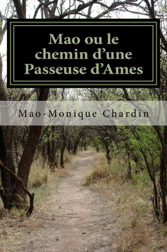 Mao ou le chemin d'une Passeuse d'Ames