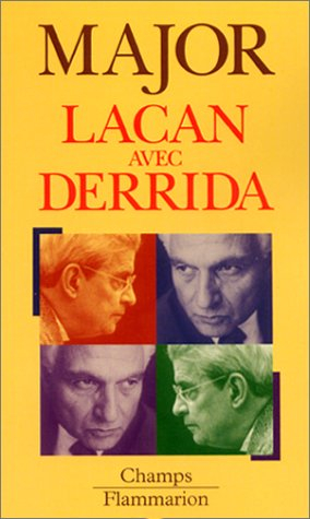 Lacan avec Derrida : analyse désistentielle