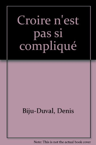 croire n'est pas si complique epuise