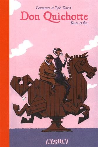 Don Quichotte. Vol. 2. Suite et fin