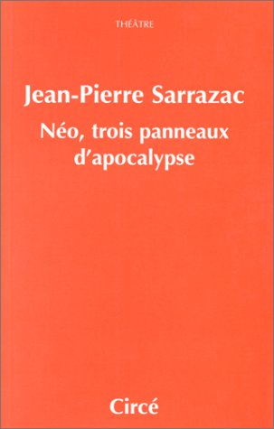 Néo, trois panneaux d'apocalypse