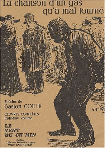 la chanson d'un gâs qu'a mal tourné. tome 3