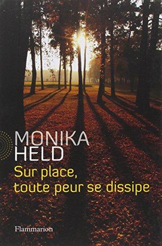 Sur place, toute peur se dissipe