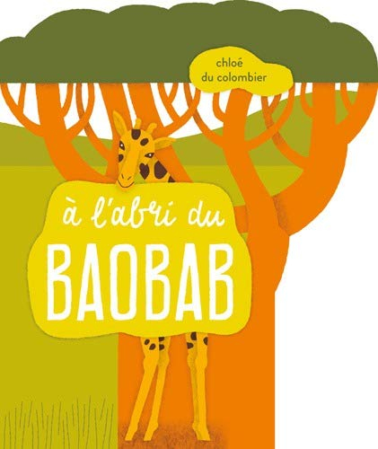 A l'abri du baobab