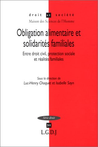Obligation alimentaire et solidarités familiales : entre droit civil, protection sociale et réalités
