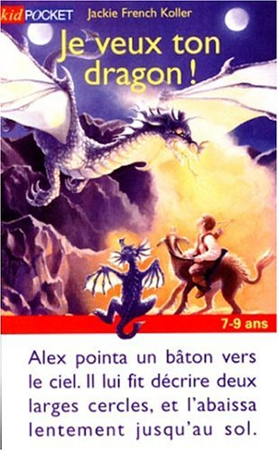Je veux ton dragon