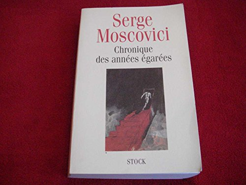 Chronique des années égarées