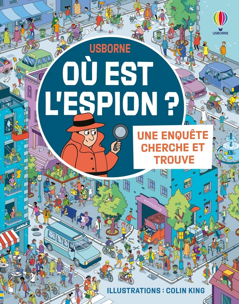 Où est l'espion ? : une enquête cherche et trouve