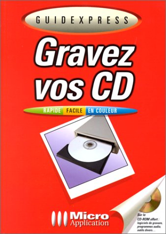 Gravez vos CD