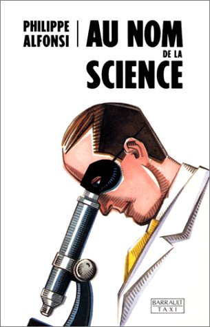 au nom de la science
