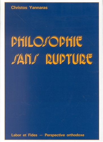 Philosophie sans rupture