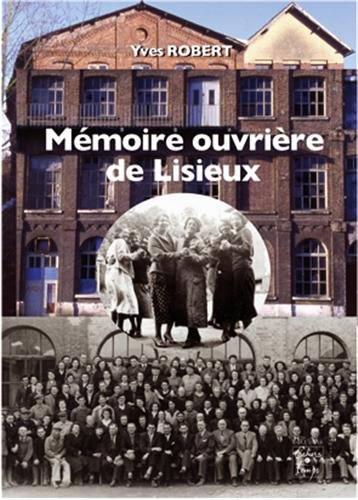 Mémoire ouvrière de Lisieux