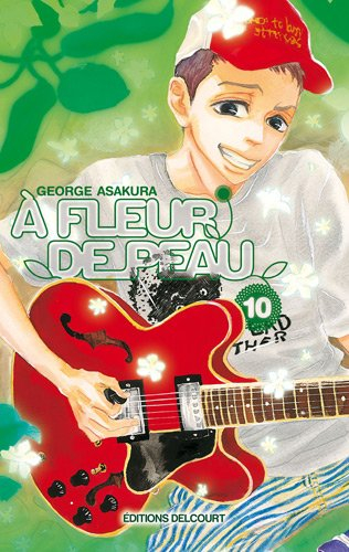 A fleur de peau. Vol. 10