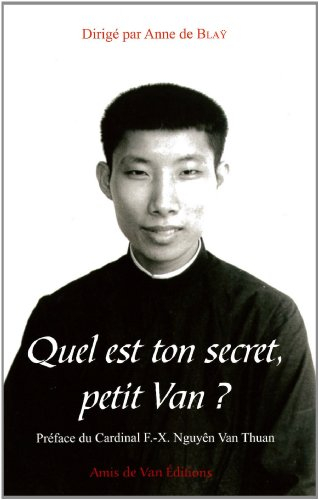 Quel est ton secret, petit Van ?