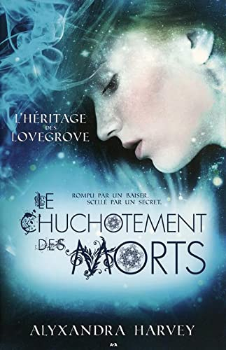 L'héritage des Lovegrove. Vol. 2. Un chuchotement de mort