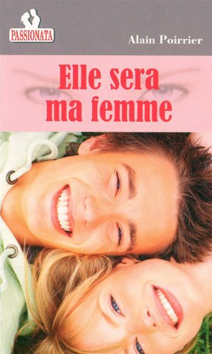 Elle sera ma femme