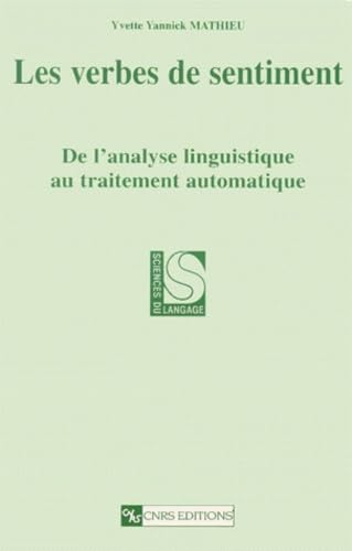 Les verbes de sentiment : de l'analyse linguistique au traitement automatique