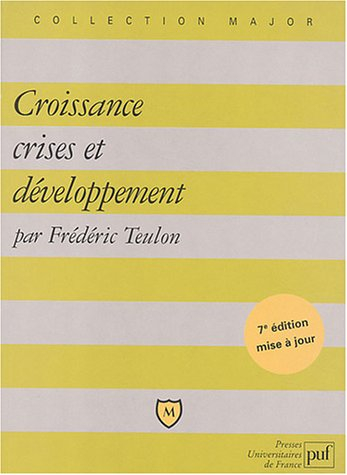Croissance, crises et développement