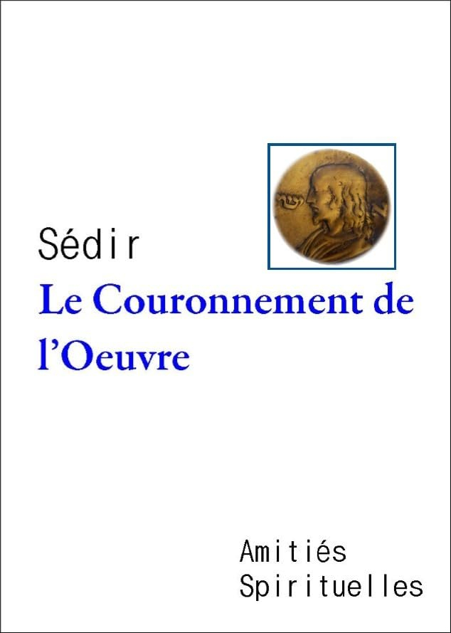 Conférences sur l'Evangile. Vol. 5. Le couronnement de l'oeuvre