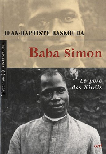 Baba Simon : le père des Kirdis
