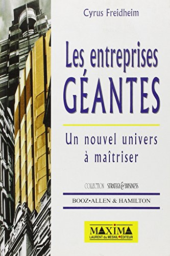 Les entreprises géantes : un nouvel univers à maîtriser