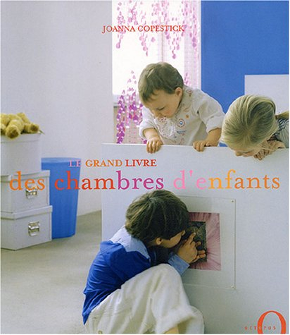 Le grand livre des chambres d'enfants