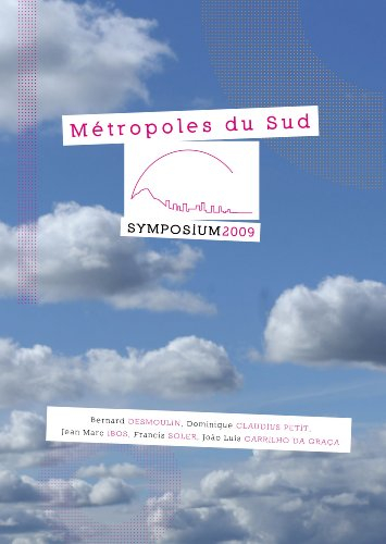 métropoles du sud - symposium 2009