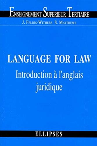 Language for Law : introduction à l'anglais juridique
