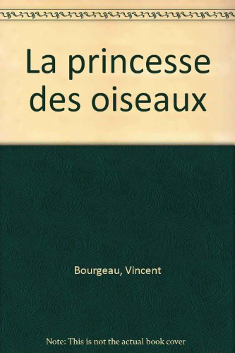 La princesse des oiseaux