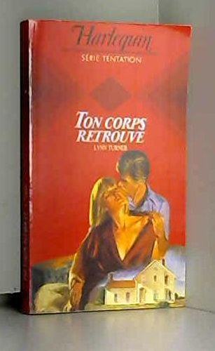 ton corps retrouvé (harlequin)