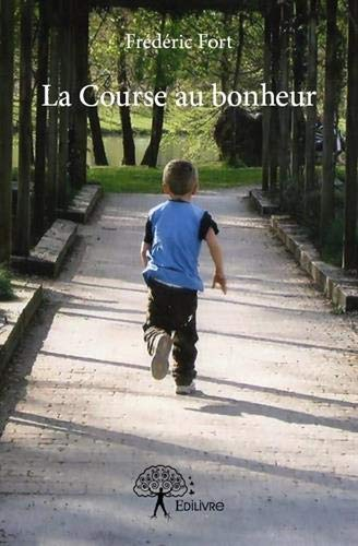 La Course au bonheur