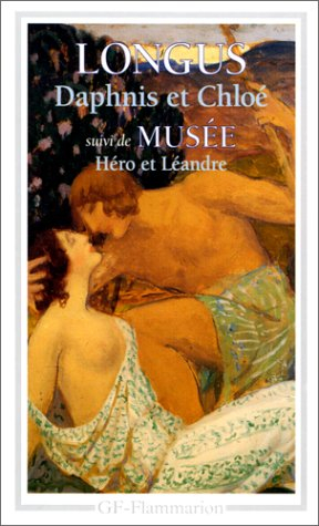 Daphnis et Chloé. Héro et Léandre