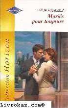 Mariés pour toujours