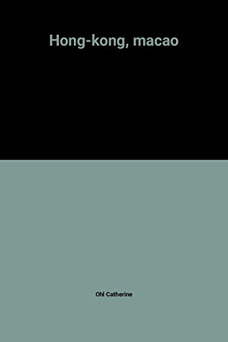 Hong Kong, Macao