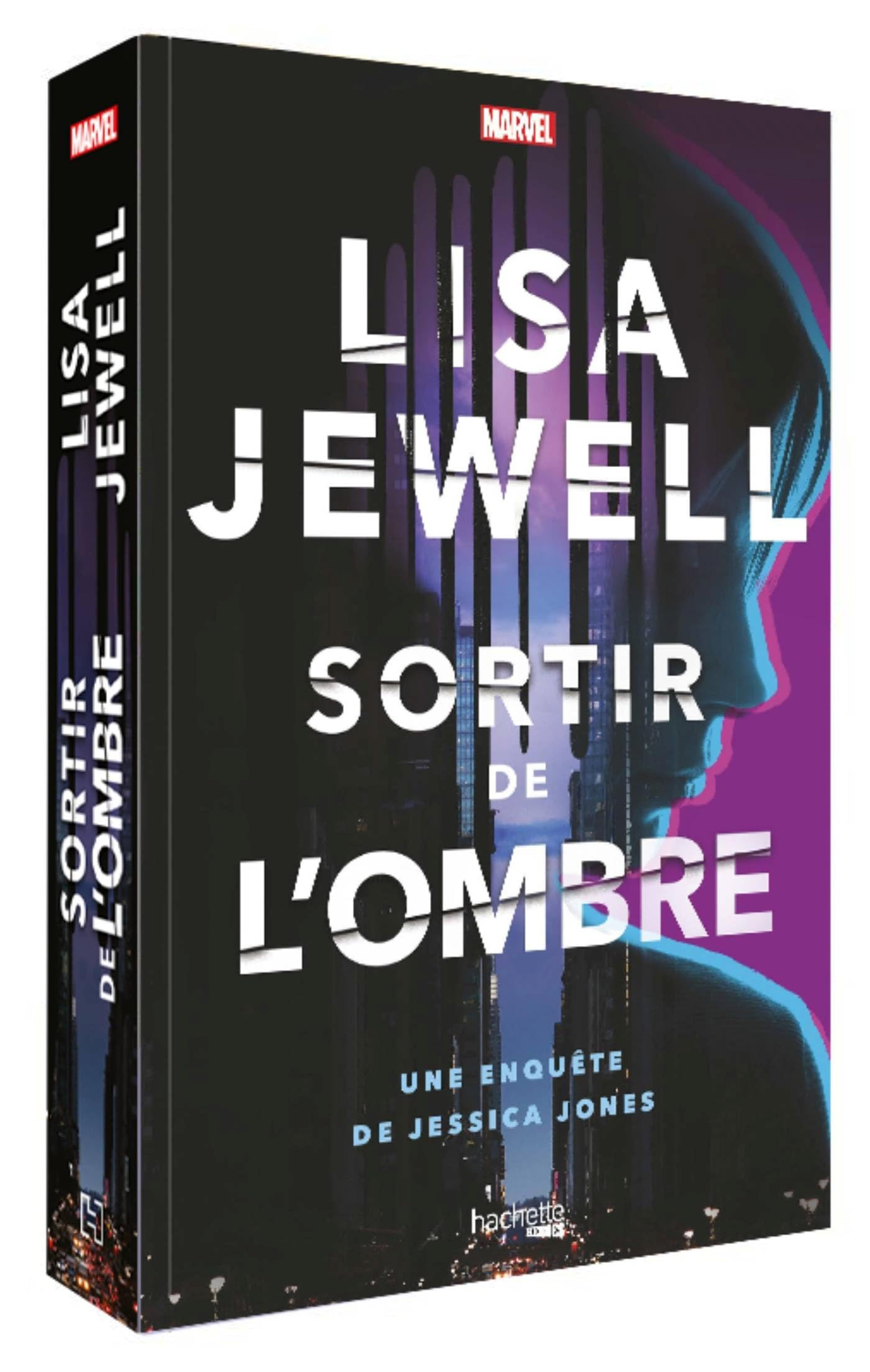 Sortir de l'ombre : une enquête de Jessica Jones