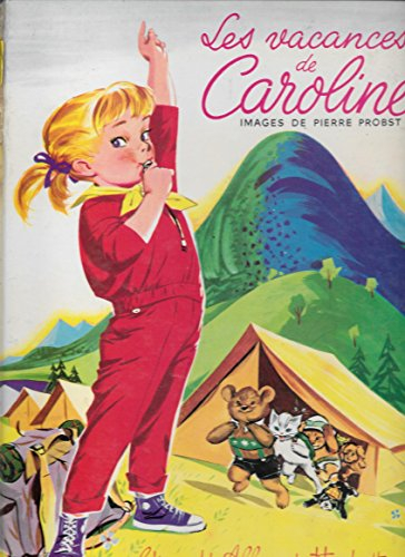 Caroline en vacances