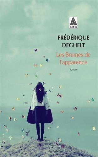 Les brumes de l'apparence