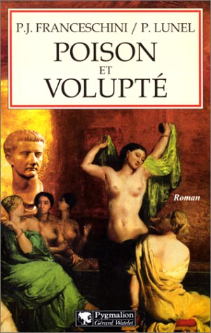 Le poison et la volupté