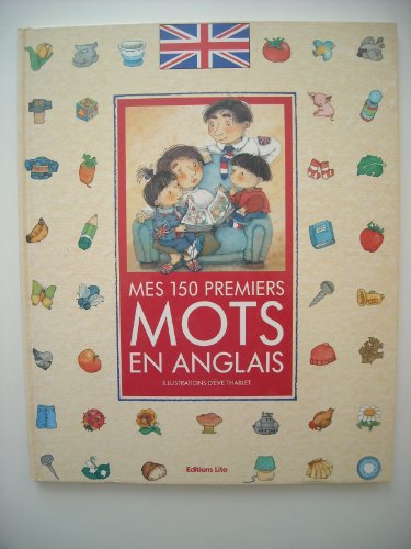 Mes 150 premiers mots en anglais
