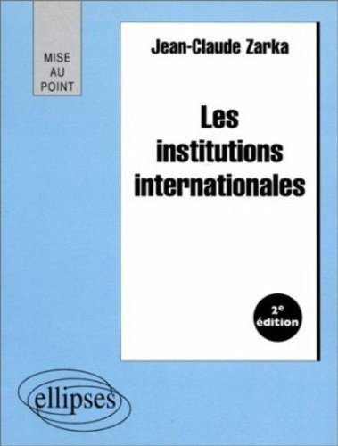 les institutions internationales