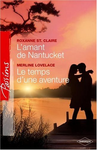 L'amant de Nantucket. Le temps d'une aventure