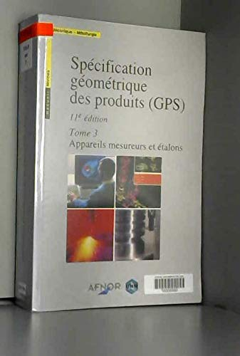 SPECIFICATION GEOMETRIQUE DES PRODUITS - EDITION 2002